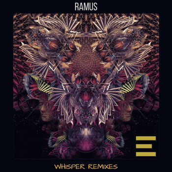 Ramus - Whisper Remixes