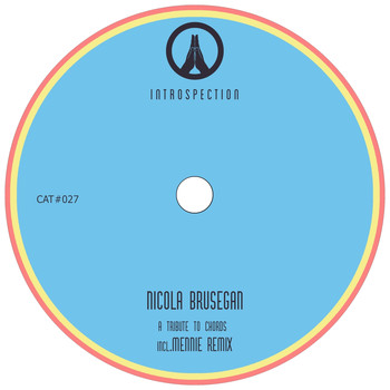 Nicola Brusegan - A Tribute to Chords (Mennie Remix)