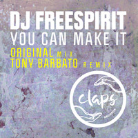 DJ Freespirit - You Can Make It