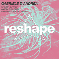 Gabriele D'Andrea - Samba Samba (Remixes)