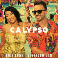Luis Fonsi, Stefflon Don - Calypso