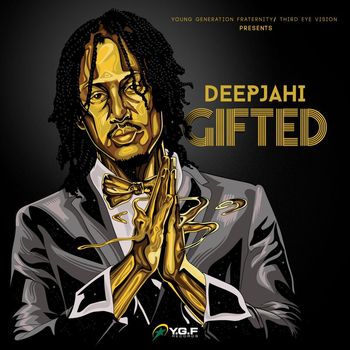 Deep Jahi - Gifted EP