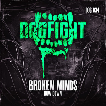 Broken Minds - Bow Down