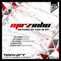 Mirzinho - Return Of The M EP