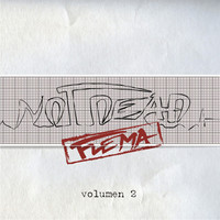 Flema - Not Dead Volumen 2