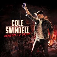 Cole Swindell - Reason to Drink