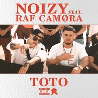 Noizy - Toto (feat. RAF Camora)