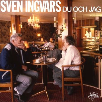 Sven-Ingvars - Du och jag