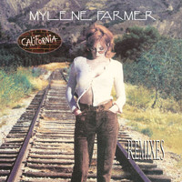 Mylène Farmer - California (Remixes)