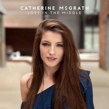 Catherine McGrath - Lost In The Middle