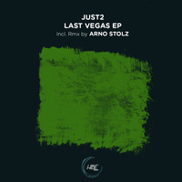 JUST2 - Last Vegas EP