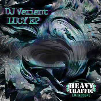 DJ Variant - Lucy EP