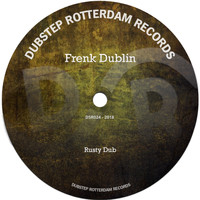 Frenk Dublin - Rusty Dub