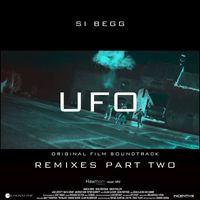 Si Begg - UFO (Original Soundtrack) [Remixes, Pt. 2]