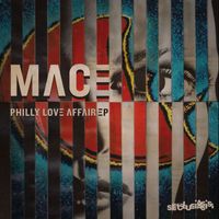Mace - Philly Love Affair EP
