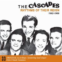 The Cascades - Rhythms of Their Reign 1962-1966