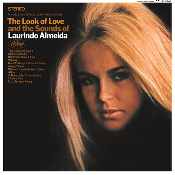 Laurindo Almeida - The Look Of Love And The Sounds Of Laurindo Almeida