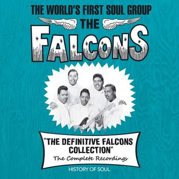 Various Artists - The Definitive Falcons Collection (The Complete Recordings)