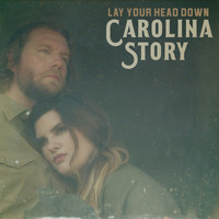 Carolina Story - Lonely Without You