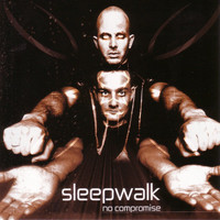 Sleepwalk - No Compromise