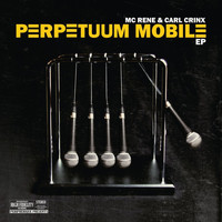 MC Rene & Carl Crinx - Perpetuum Mobile