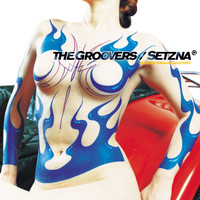 The Groovers - Setzna
