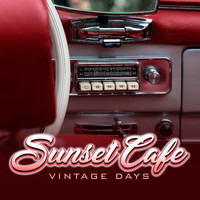Sunset Cafe - Vintage Days