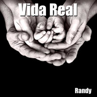 Randy - Vida Real