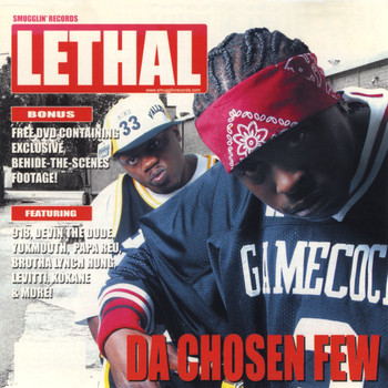 Lethal - Da Chozen Few (Explicit)