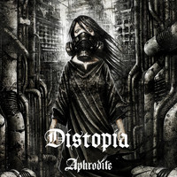 Aphrodite - Distopia