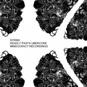 Syrinx - Deadly Pasta Ubercore LP