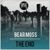 Bear Moss - The End
