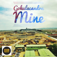 Gokulacandra - Mine