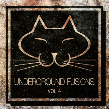 Various Artists - Underground Fusions, Vol. 4