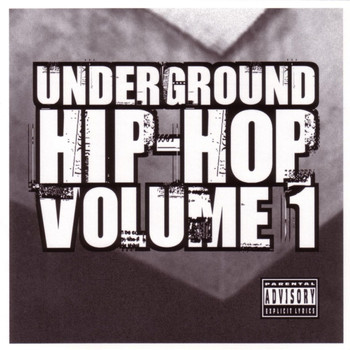 Various Artists - Underground Hip-Hop, Vol. 1 (Explicit)