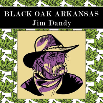 Black Oak Arkansas - Jim Dandy (Live)