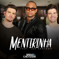 Breno & Caio Cesar - Mentirinha