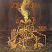 Sepultura - Arise (Expanded Edition)