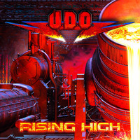 U.D.O. - Rising High