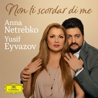 Anna Netrebko - Curtis: Non ti scordar di me (Arr. for Soprano, Tenor and Orchestra by Giancarlo Chiaramello)