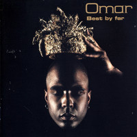 Omar - Best by Far