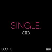 Loote - single. (Explicit)