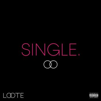 Loote - single. (Explicit)