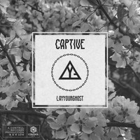 Lay Your Ghost - Captive