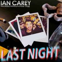 Ian Carey - Last Night