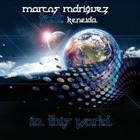 Marcos Rodriguez - In This World
