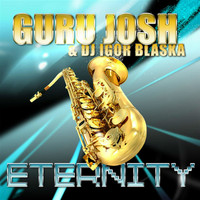 Guru Josh Project - Eternity
