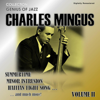Charles Mingus - Genius of Jazz - Charles Mingus, Vol. 2 (Digitally Remastered)