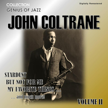 John Coltrane - Genius of Jazz - John Coltrane, Vol. 2 (Digitally Remastered)