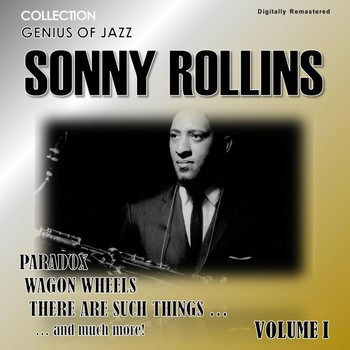 Sonny Rollins - Genius of Jazz - Sonny Rollins, Vol. 1 (Digitally Remastered)